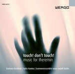 touch! Don’t touch! – music for theremin