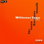 Wittener Tage für neue Kammermusik 2006