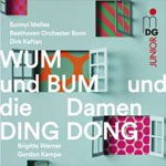 Gordon Kampe: WUM und BUM und die Damen DING DONG 